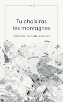 Tu choisiras les montagnes